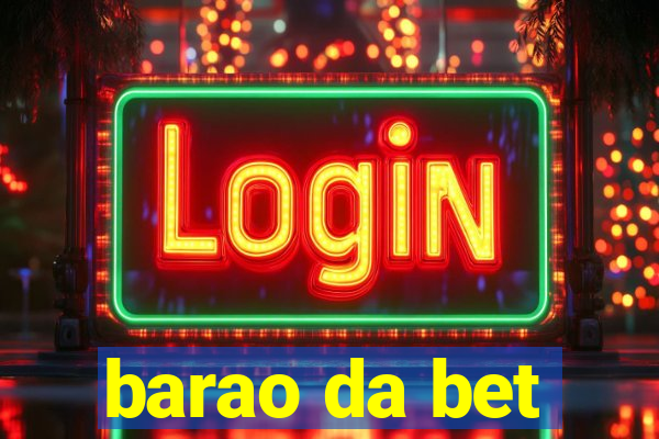 barao da bet